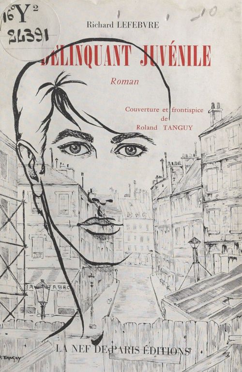 Couverture ebook de Délinquant juvénile, de Richard Lefebvre