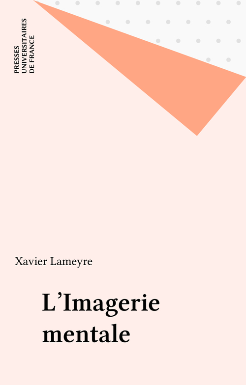 ebook cover of L'Imagerie mentale, by Xavier Lameyre