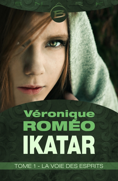 Couverture ebook de Ikatar, T1 : La Voie des esprits, de Véronique Roméo