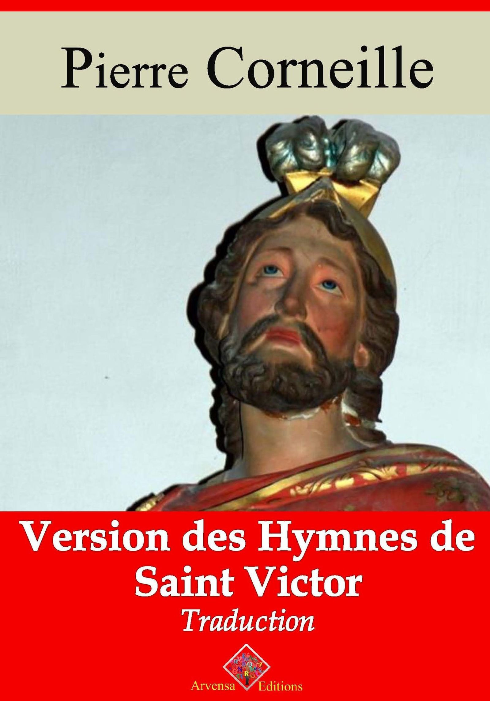 Couverture ebook de Version des hymnes de saint Victor - suivi d'annexes, de Pierre Corneille