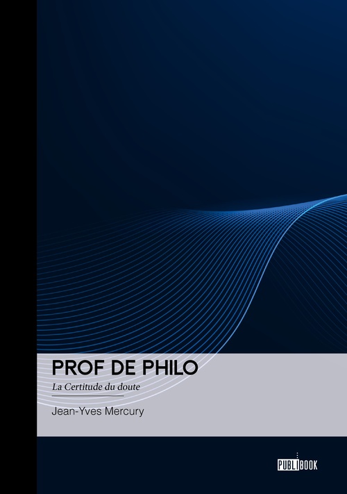 Couverture ebook de Prof de philo, de Jean-Yves Mercury