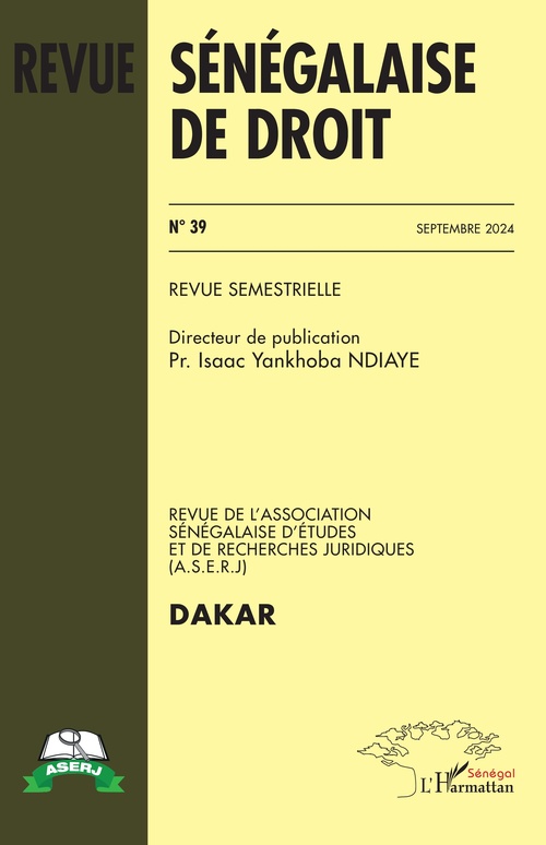 Couverture ebook de Revue Sénégalaise de Droit N°39 Septembre 2024, de