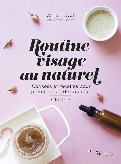 ebook cover of Routine visage au naturel, by Aline Prevot