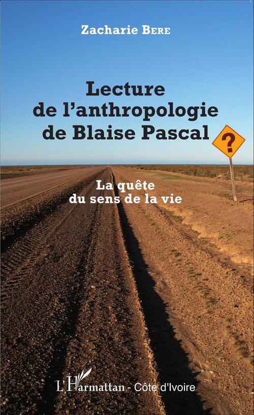 ebook cover of Lecture de l'anthropologie de Blaise Pascal, by Zacharie Bere