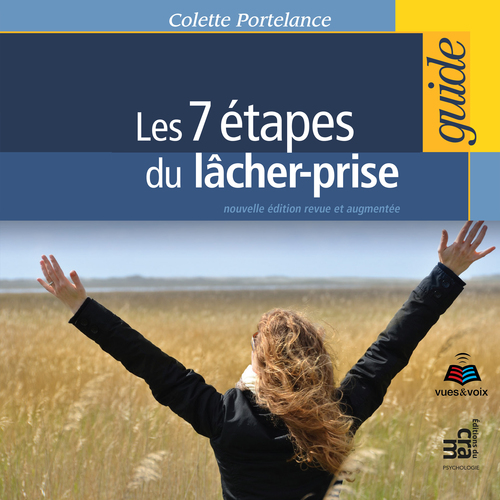Couverture audiobook de Les 7 étapes du lâcher-prise, de Colette Portelance