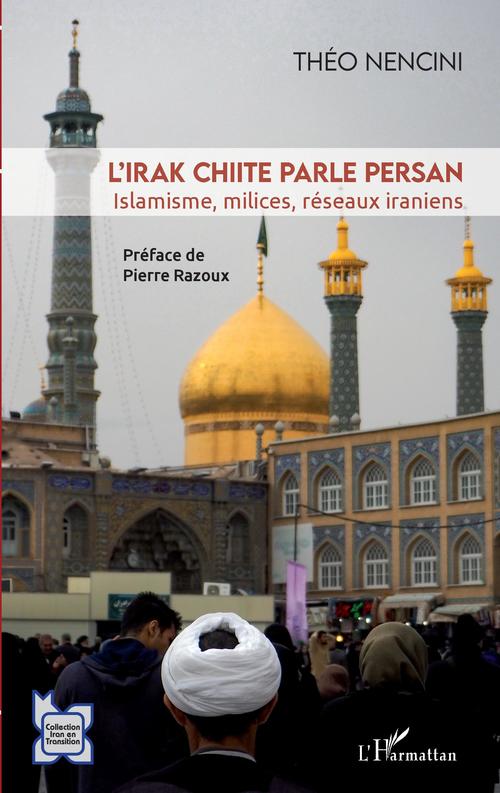 ebook cover of L'Irak chiite parle persan, by Nencini Theo