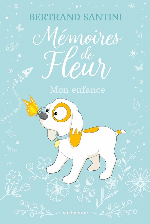 ebook cover of Mémoires de Fleur : Mon enfance, by Bertrand Santini