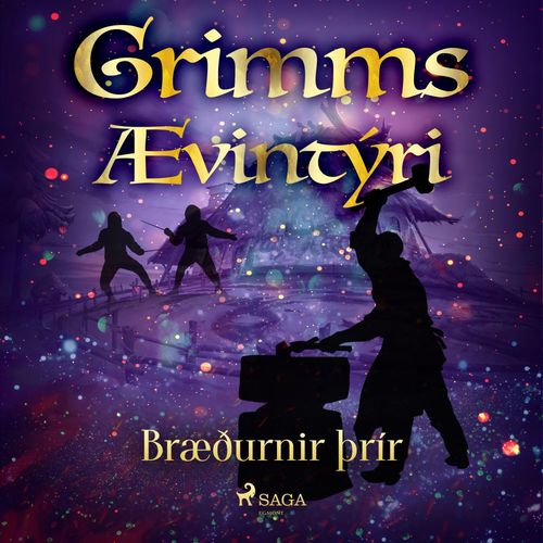 Couverture audiobook de Bræðurnir þrír, de GrimmsbræðUr