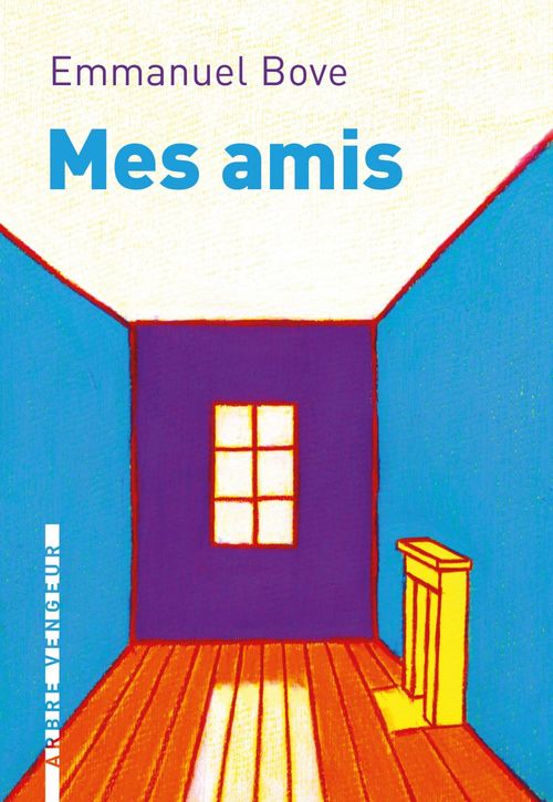 ebook cover of Mes amis, by Emmanuel Bove