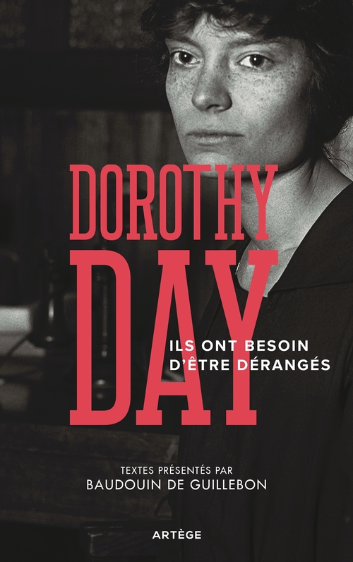 ebook cover of Ils ont besoin d'être dérangés, by Dorothy Day