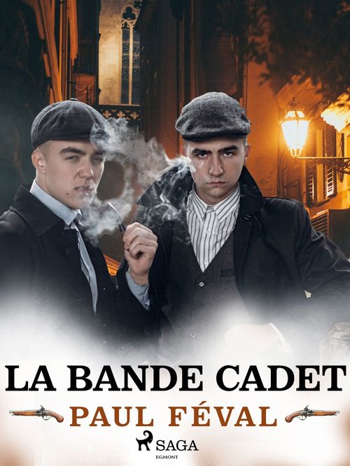 ebook cover of La Bande Cadet, by Paul Feval