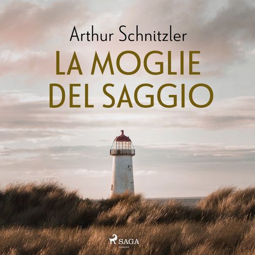 Couverture audiobook de La moglie del saggio, de Arthur Schnitzler