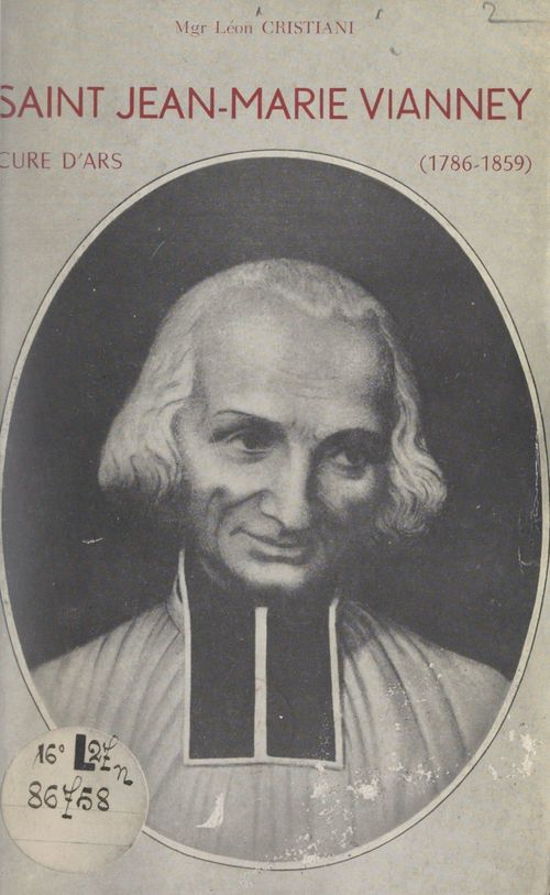 ebook cover of Saint Jean-Marie Vianney, curé d'Ars (1786-1859), by Leon Cristiani