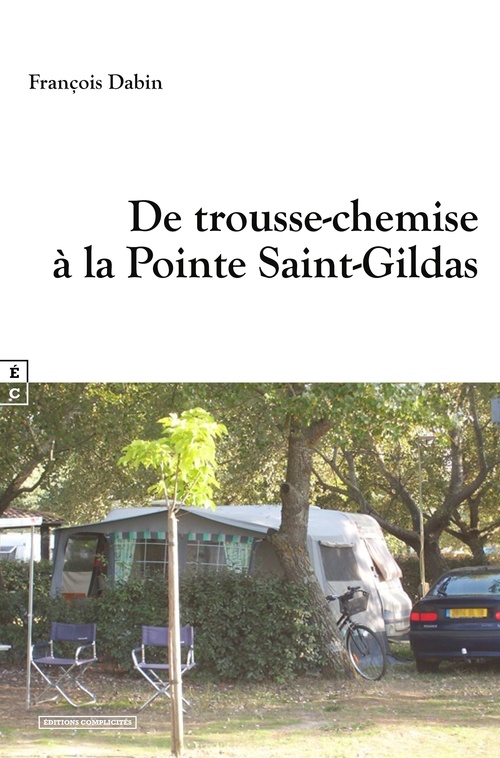 ebook cover of De trousse-chemise à la Pointe Saint-Gildas, by François Dabin