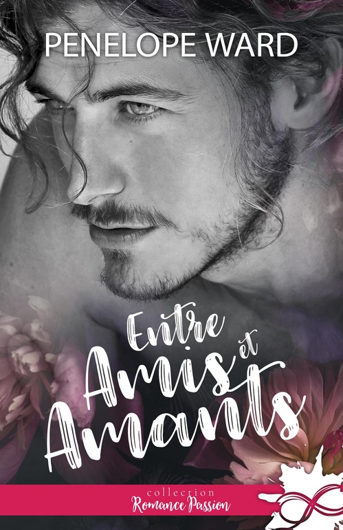 ebook cover of Entre amis et amants, by Penelope Ward