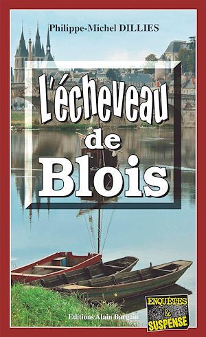 ebook cover of L'écheveau de Blois, by Philippe-michel Dillies