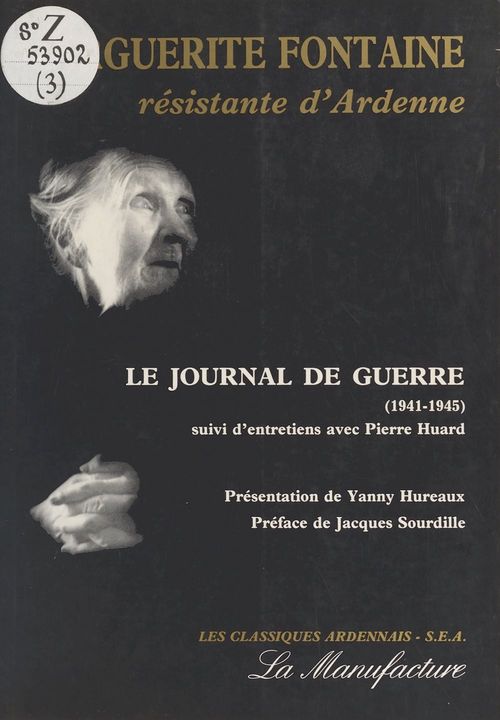 ebook cover of Marguerite Fontaine, résistante d'Ardennes : Le Journal de guerre (1941-1945), by Marguerite Fontaine, Yanny Hureaux