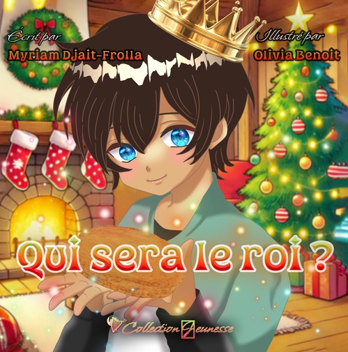 ebook cover of Qui sera le roi ?, by Myriam Djait-Frolla, Olivia Benoît