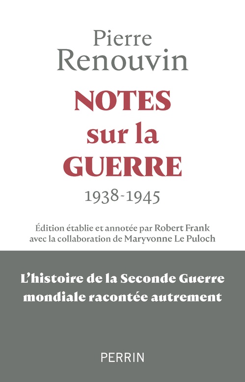 Couverture ebook de Notes sur la guerre - 1938 - 1945, de Pierre Renouvin