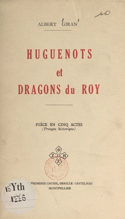 Couverture ebook de Huguenots et Dragons du Roy, de Albert Giran
