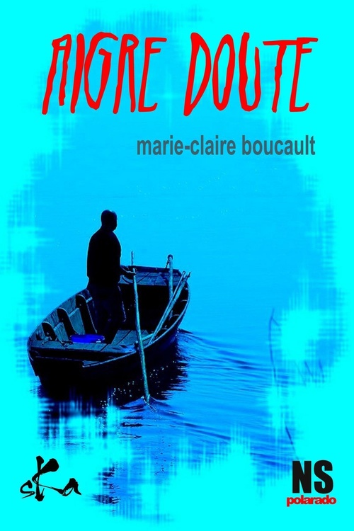 ebook cover of Aigre doute, by Marie-claire Boucault