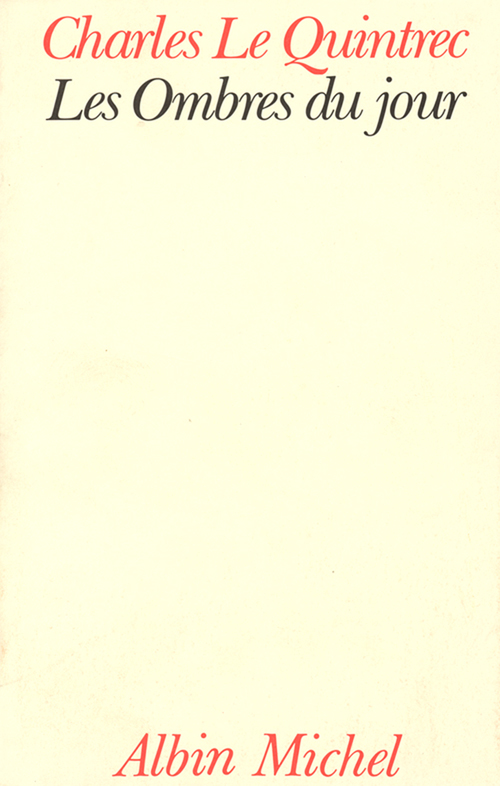 Couverture ebook de Les Ombres du jour, de Charles Le quintrec