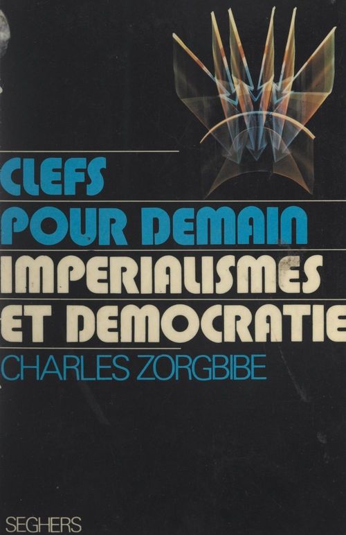 Couverture ebook de Impérialismes et démocratie, de Charles Zorgbibe