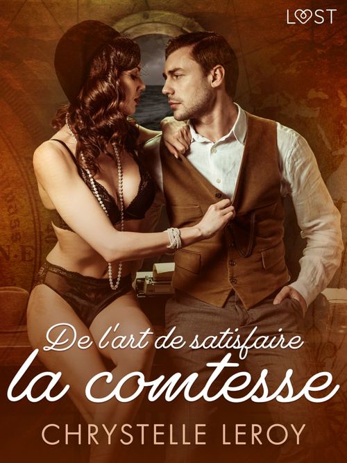 Couverture ebook de De l'art de satisfaire la comtesse - Une nouvelle érotique, de Chrystelle Leroy