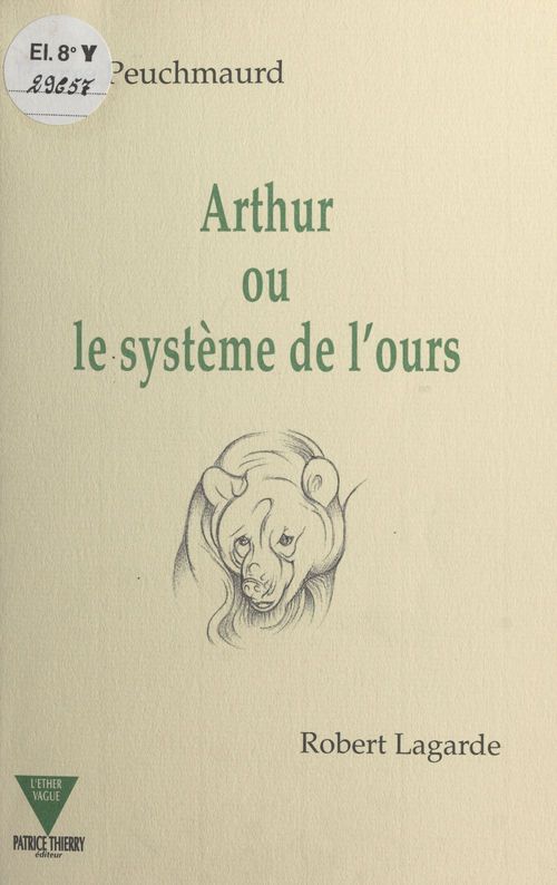 ebook cover of Arthur ou Le système de l'ours, by Pierre Peuchmaurd