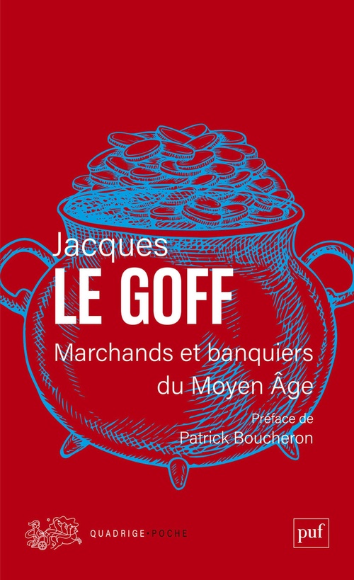 ebook cover of Marchands et banquiers du Moyen Âge, by Jacques Le Goff