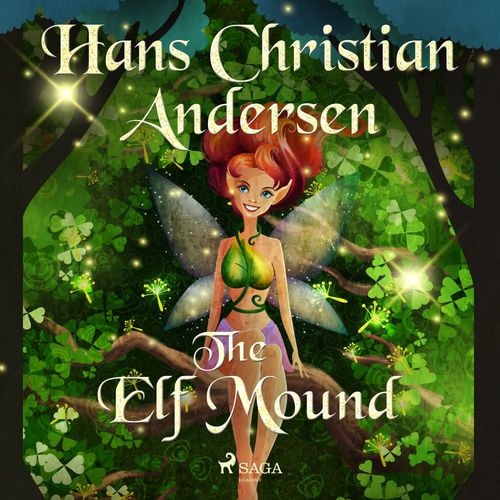 audiobook cover of The Elf Mound, by Hans Christian Andersen