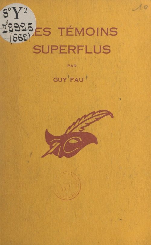 Couverture ebook de Les témoins superflus, de Guy Fau