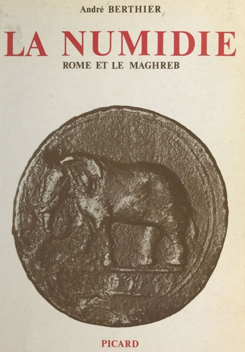 ebook cover of La Numidie, by André Berthier