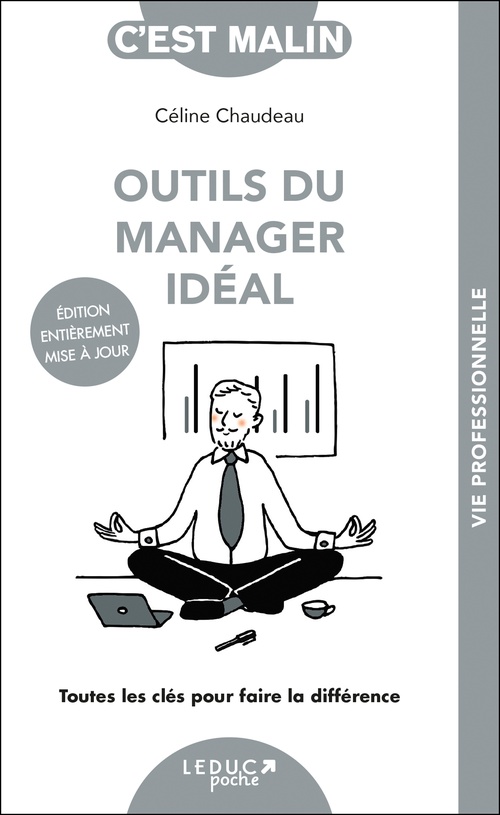 ebook cover of Outils du manager idéal, c'est malin, by Céline Chaudeau