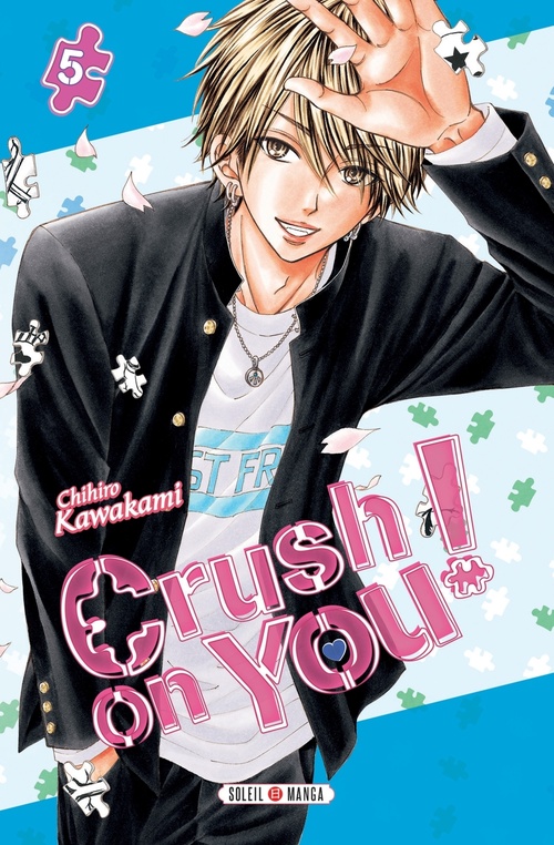 Couverture ebook de Crush on You ! T05, de Chihiro Kawakami