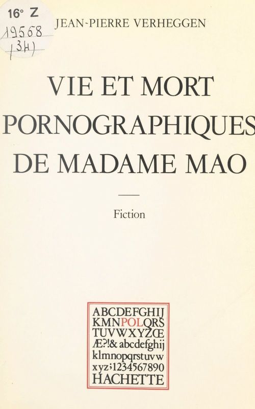 ebook cover of Vie et mort pornographiques de Madame Mao, by Jean-Pierre Verheggen