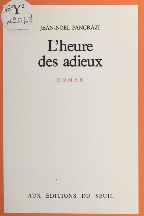 ebook cover of L'heure des adieux, by Jean-Noël Pancrazi