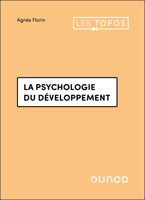ebook cover of La psychologie du développement, by Agnès Florin
