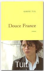 Couverture ebook de Douce France, de Karine Tuil