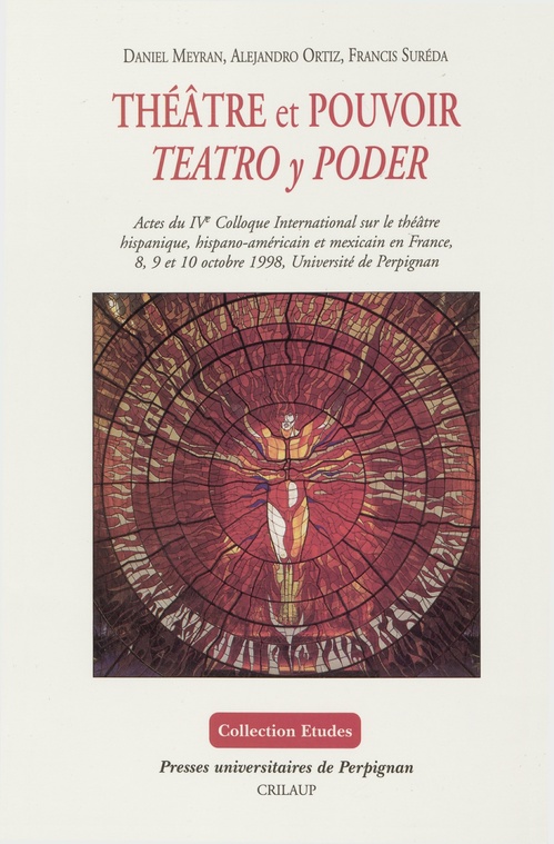 ebook cover of Théâtre et pouvoir, by Alejandro Ortiz Bullé-Goyri, François Sureda, Daniel Meyran
