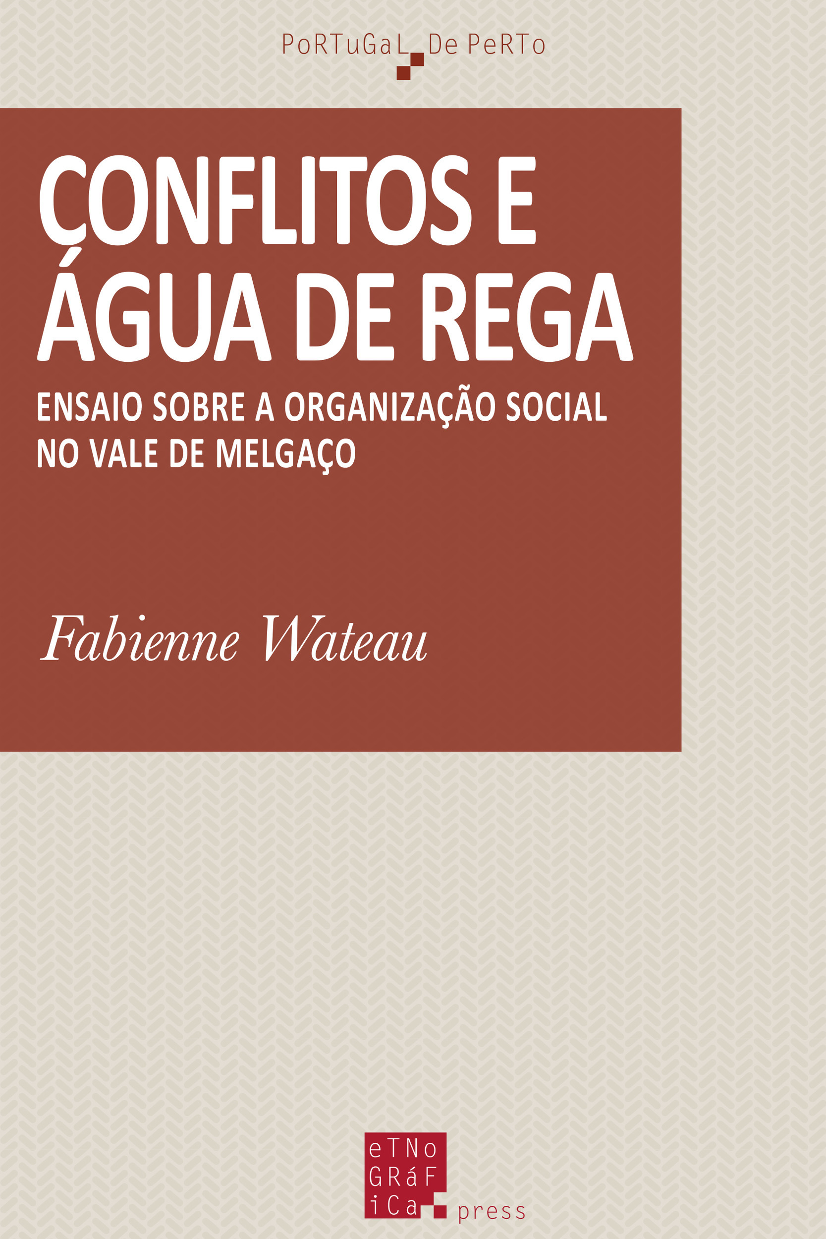 ebook cover of Conflitos e água de rega, by Fabienne Wateau