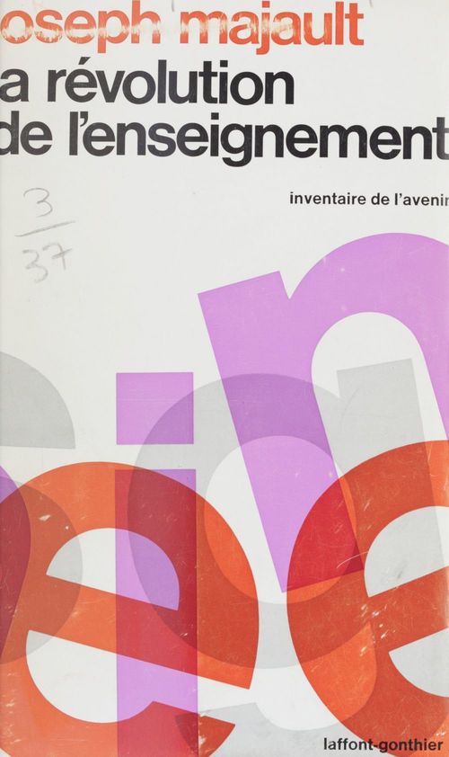 Couverture ebook de La révolution de l'enseignement, de Joseph Majault