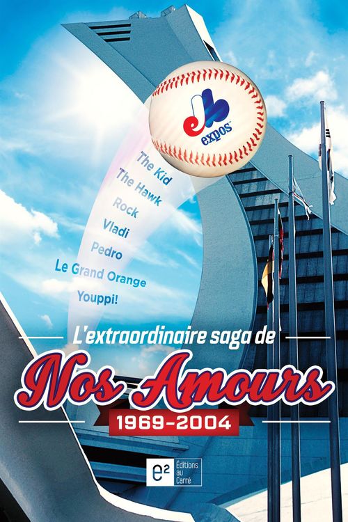 ebook cover of L'extraordinaire saga de nos amours  1969-2004, by Jonah Keri