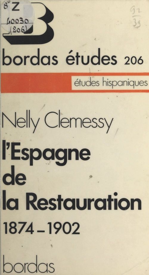 Couverture ebook de L'Espagne de la Restauration : 1874-1902, de Nelly Clemessy