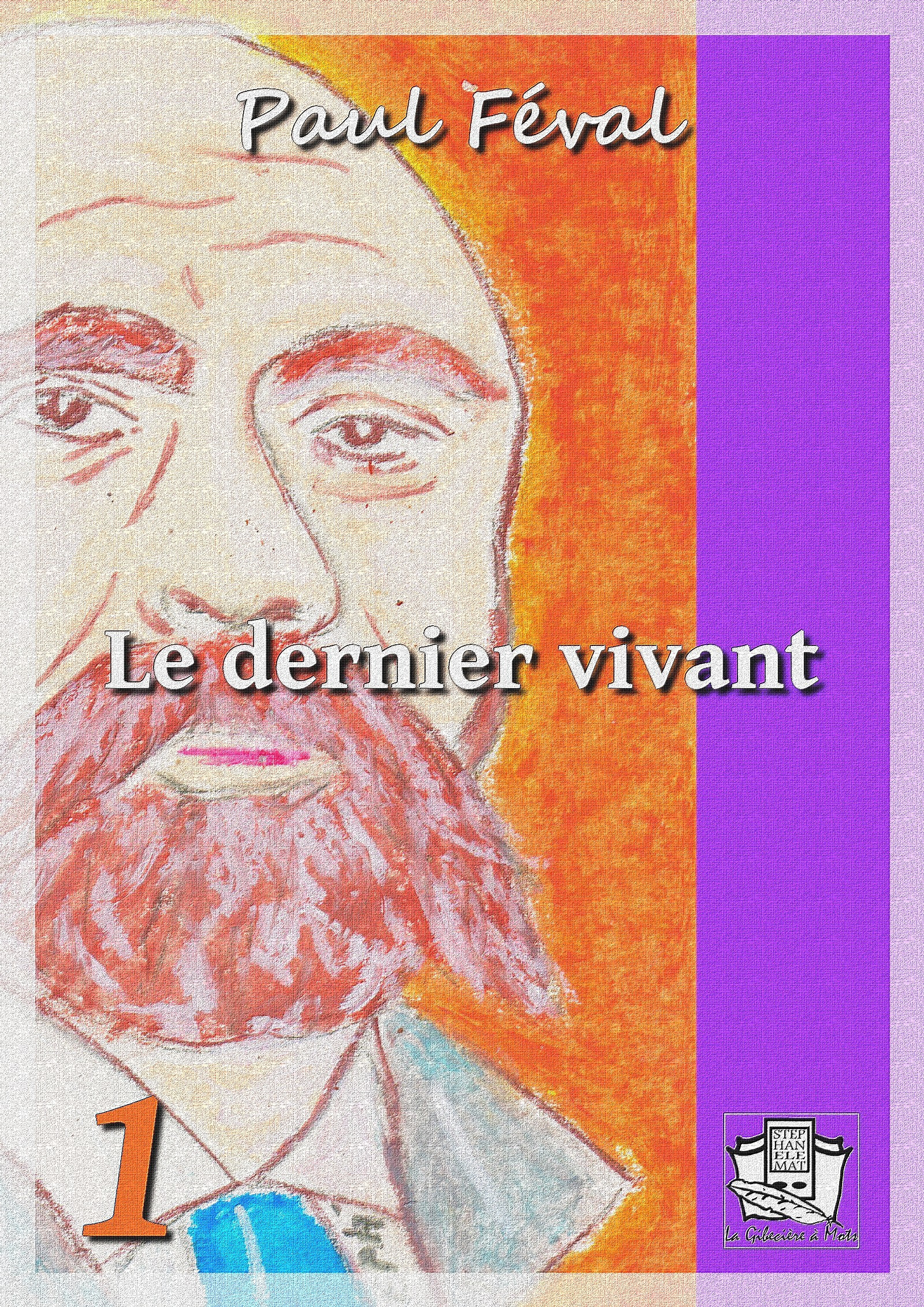 Couverture ebook de Le dernier vivant, de Paul Féval