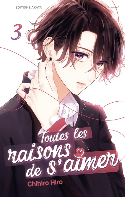 ebook cover of Toutes les raisons de s'aimer - Tome 3, by Chihiro Hiro