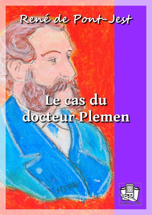 ebook cover of Le cas du docteur Plemen, by Rene De Pont-Jest