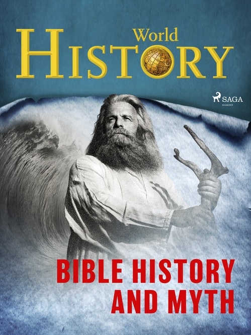 ebook cover of Bible History and Myth, by World History