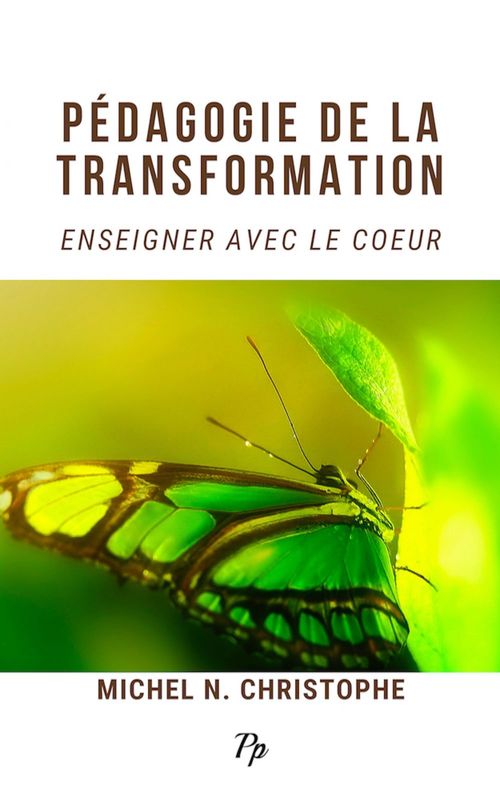 ebook cover of Pédagogie de la Transformation, by Michel N. Christophe