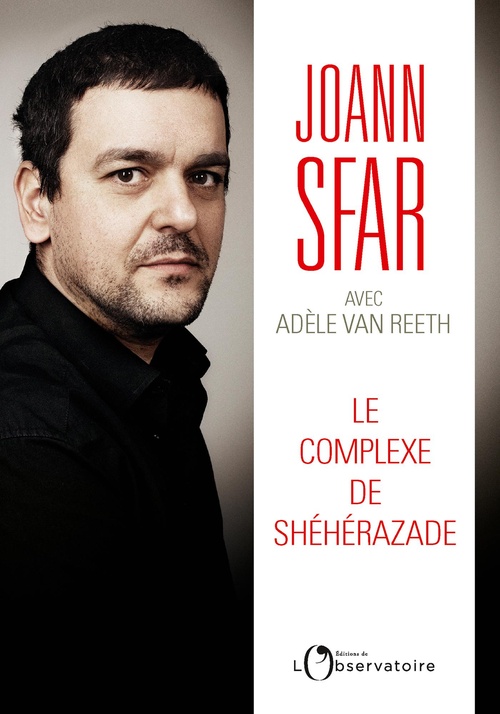 Couverture ebook de Le Complexe de Shéhérazade, de Joann Sfar, Adèle Van Reeth